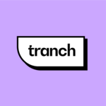 Tranch